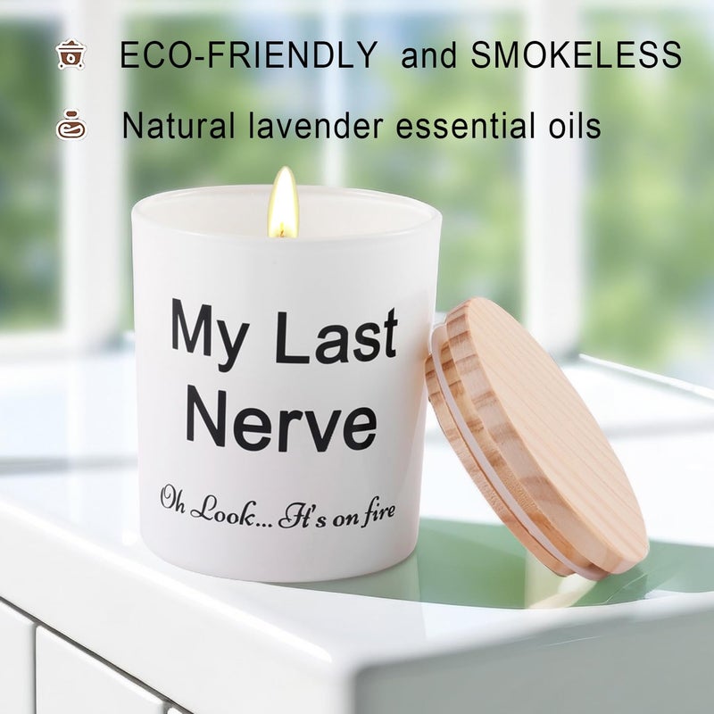 BFJLIFE Candles Gifts for Women Funny Unique Novelty My Last Nerve Candle Mothers Day Christmas Birthday Gift for Sister Best Friend Stocking Stuffers for Adults Women Lavender Scented Soy Candle - Image 2
